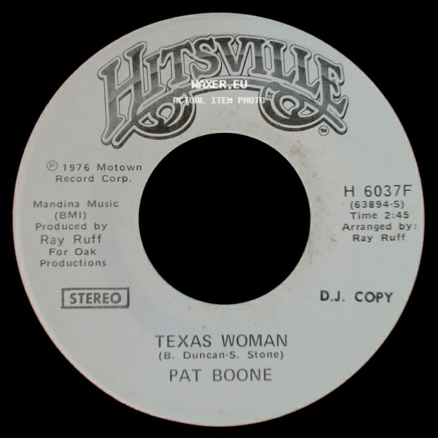 Pat Boone - Texas Woman / Texas Woman side A