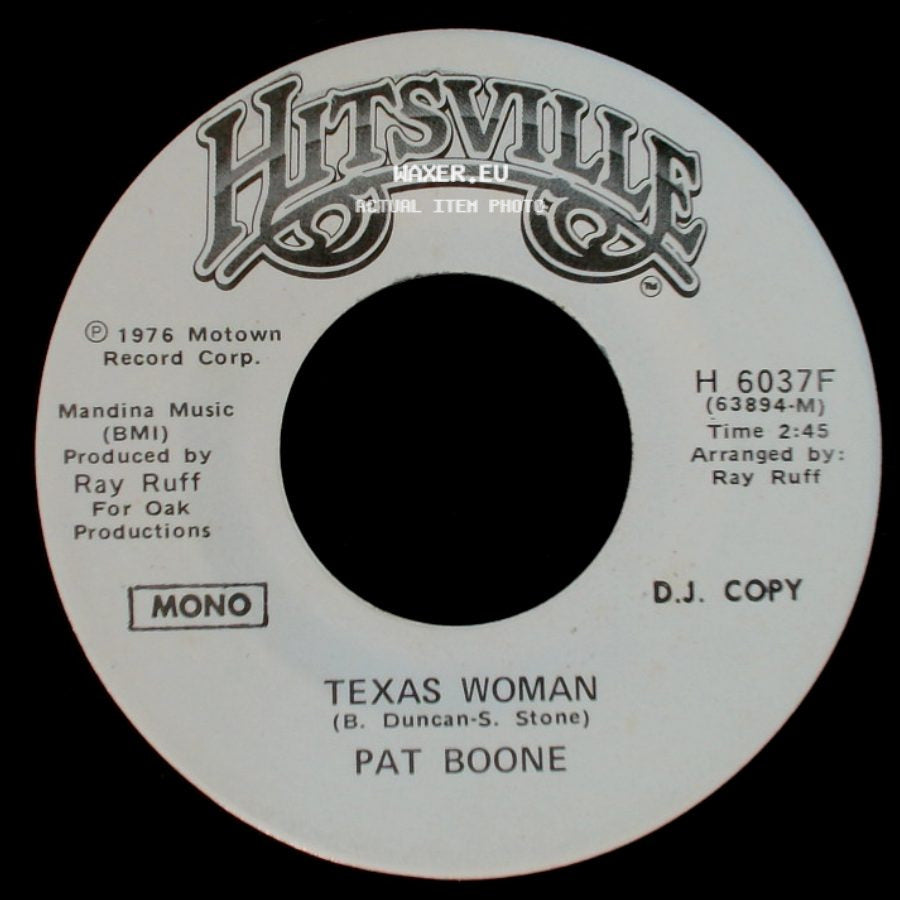 Pat Boone - Texas Woman / Texas Woman side A