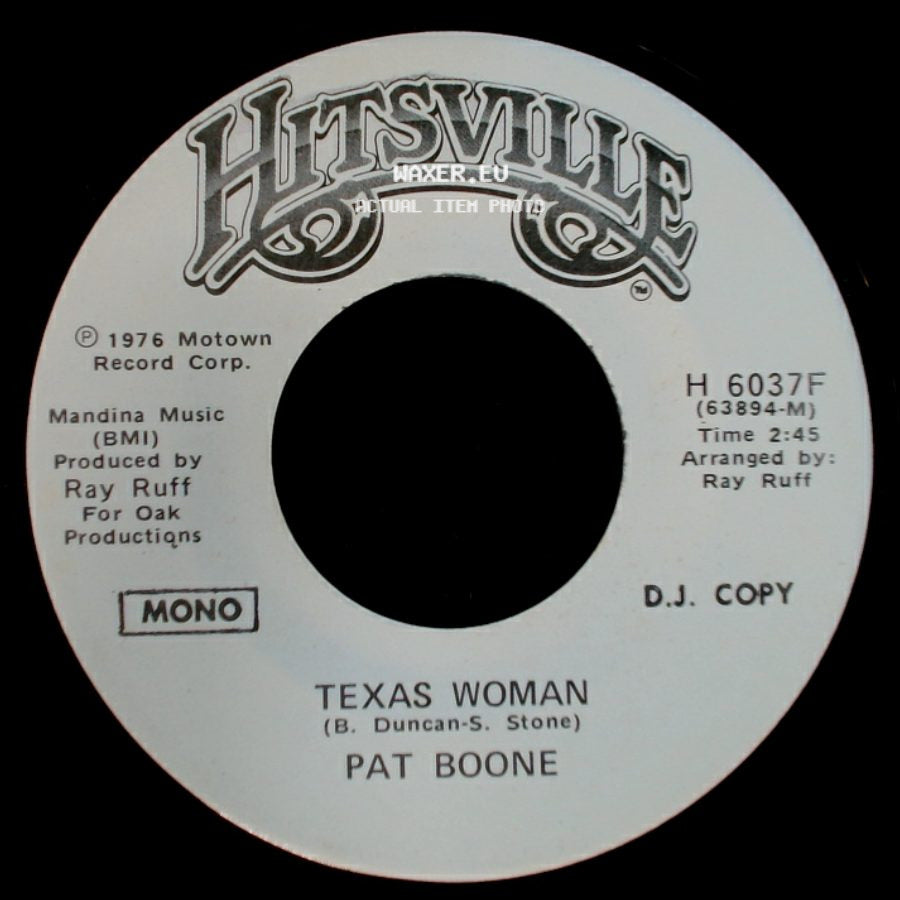 Pat Boone - Texas Woman / Texas Woman side A