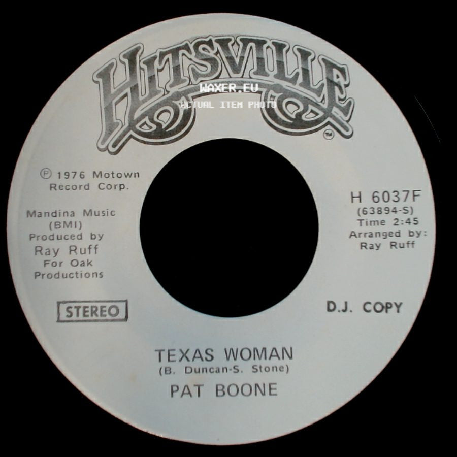 Pat Boone - Texas Woman / Texas Woman side A