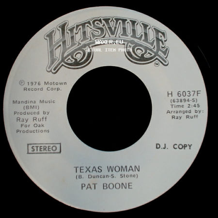 Pat Boone - Texas Woman / Texas Woman side A