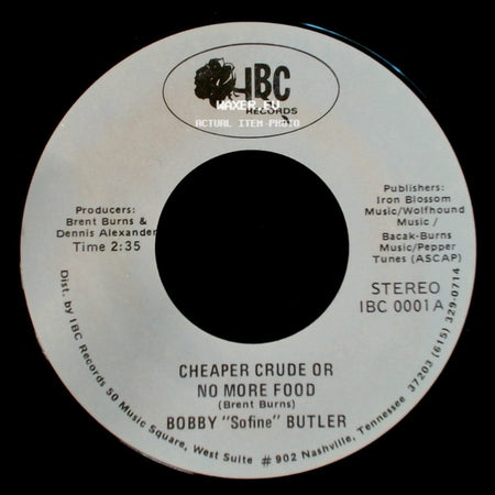 Bobby "Sofine" Butler - Cheaper Crude Or No More Food / Bobby's (Nervous) Breakdown side A