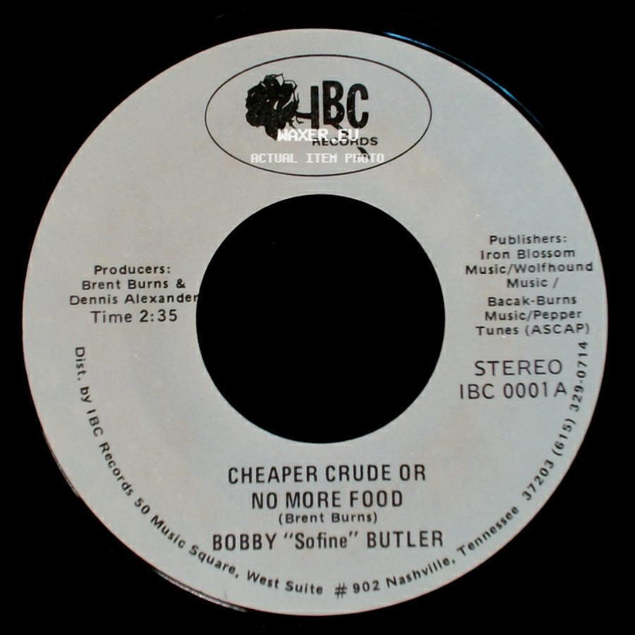 Bobby "Sofine" Butler - Bobby's (Nervous) Breakdown / Cheaper Crude Or No More Food side B