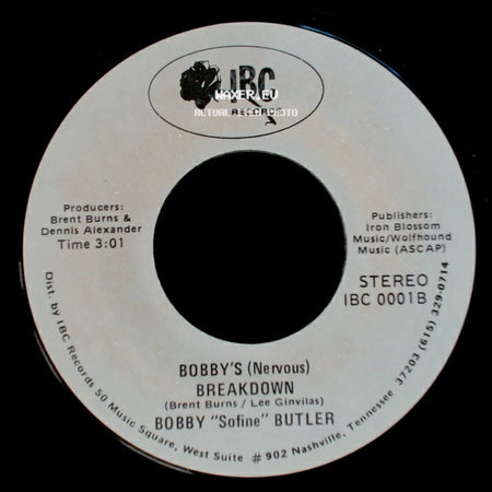 Bobby "Sofine" Butler - Bobby's (Nervous) Breakdown / Cheaper Crude Or No More Food side A