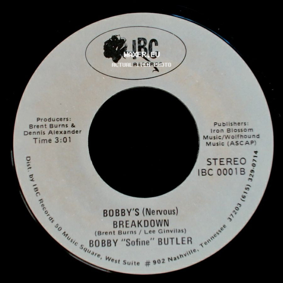 Bobby "Sofine" Butler - Bobby's (Nervous) Breakdown / Cheaper Crude Or No More Food side A
