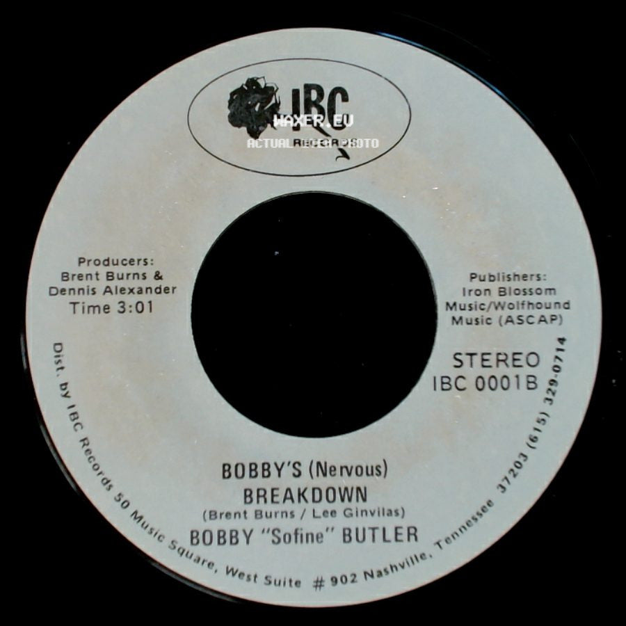Bobby "Sofine" Butler - Bobby's (Nervous) Breakdown / Cheaper Crude Or No More Food side A