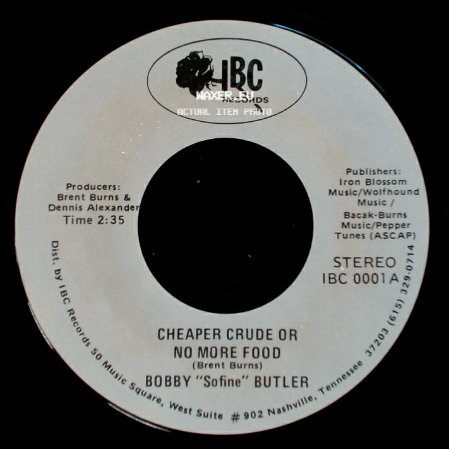 Bobby "Sofine" Butler - Bobby's (Nervous) Breakdown / Cheaper Crude Or No More Food side B