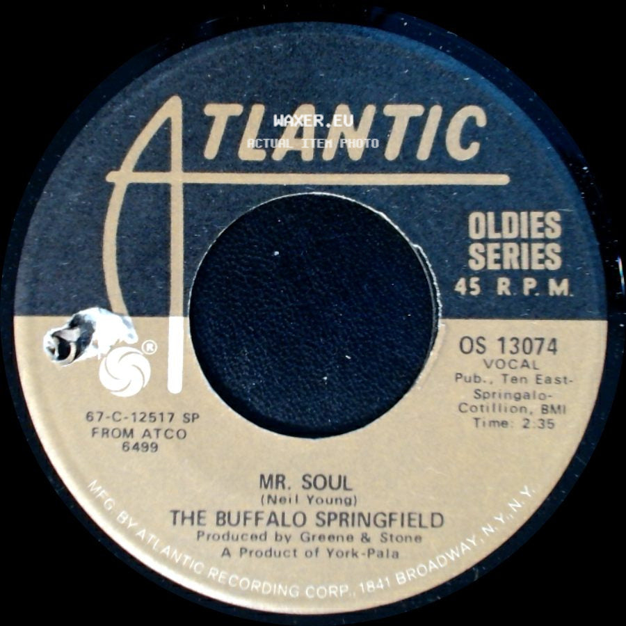 The Buffalo Springfield - Mr. Soul / Bluebird side A