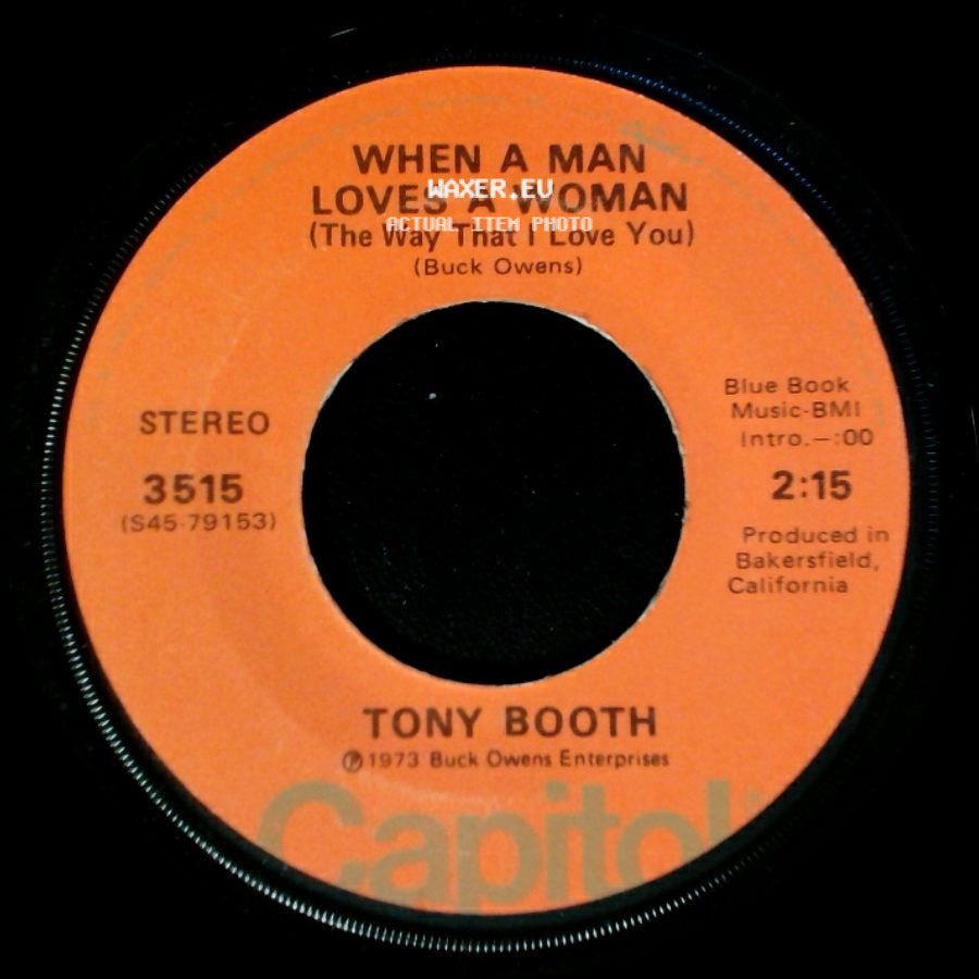 Tony Booth - When A Man Loves A Woman (The Way That I Love You) / Just A Man side A