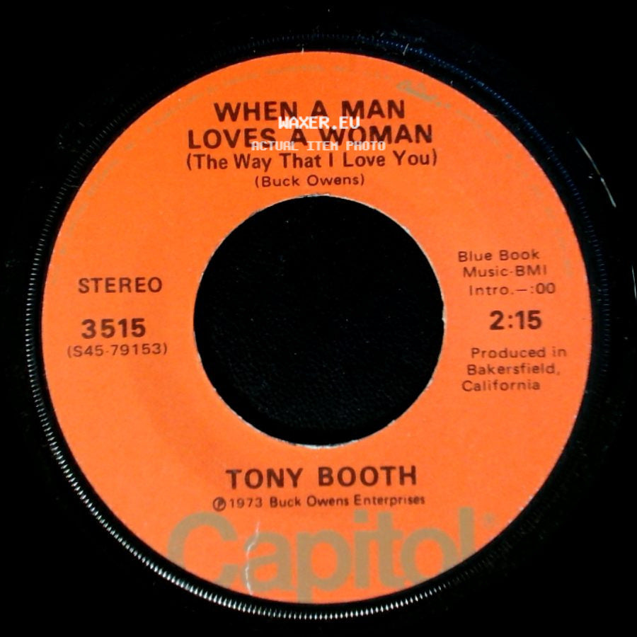 Tony Booth - When A Man Loves A Woman (The Way That I Love You) / Just A Man side A