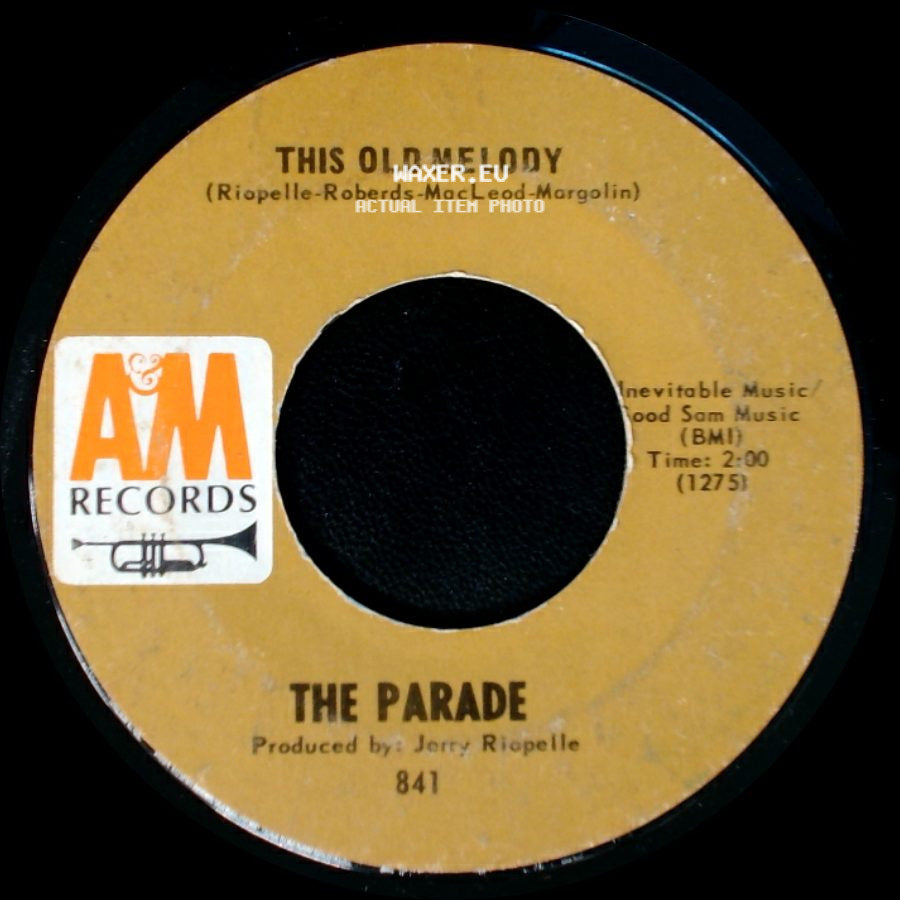 The Parade - This Old Melody / Sunshine Girl side A
