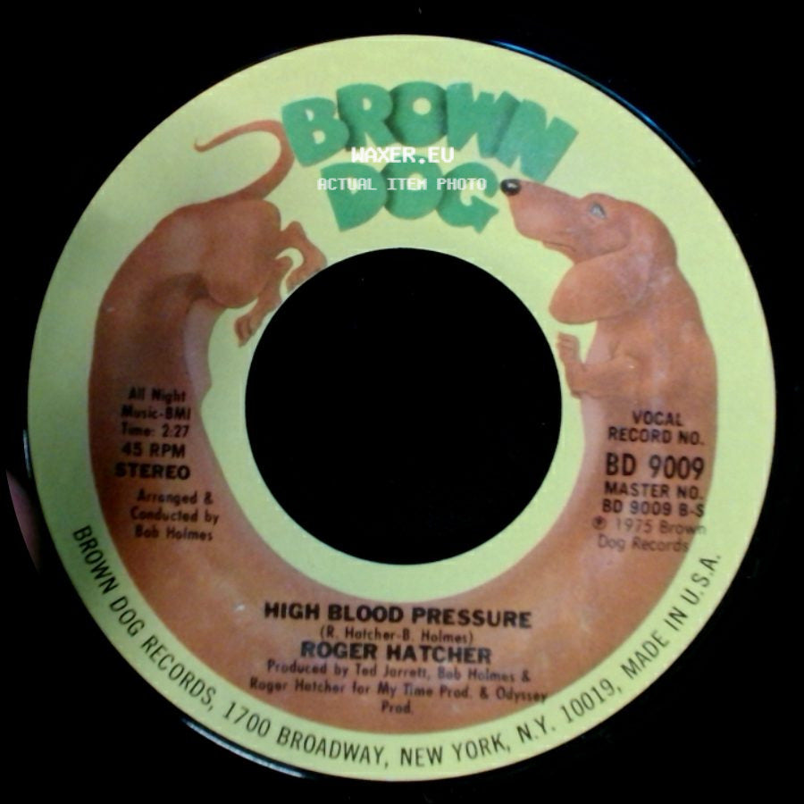 Roger Hatcher - We Gonna Make It / High Blood Pressure side B