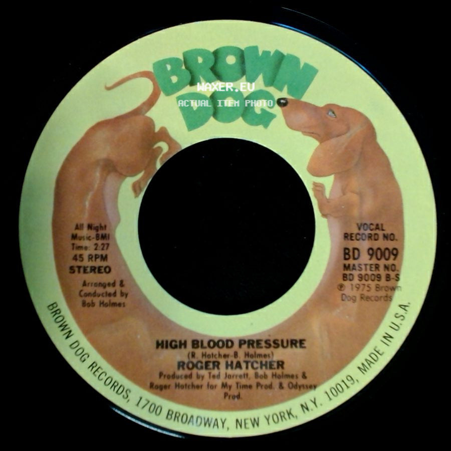 Roger Hatcher - We Gonna Make It / High Blood Pressure side B