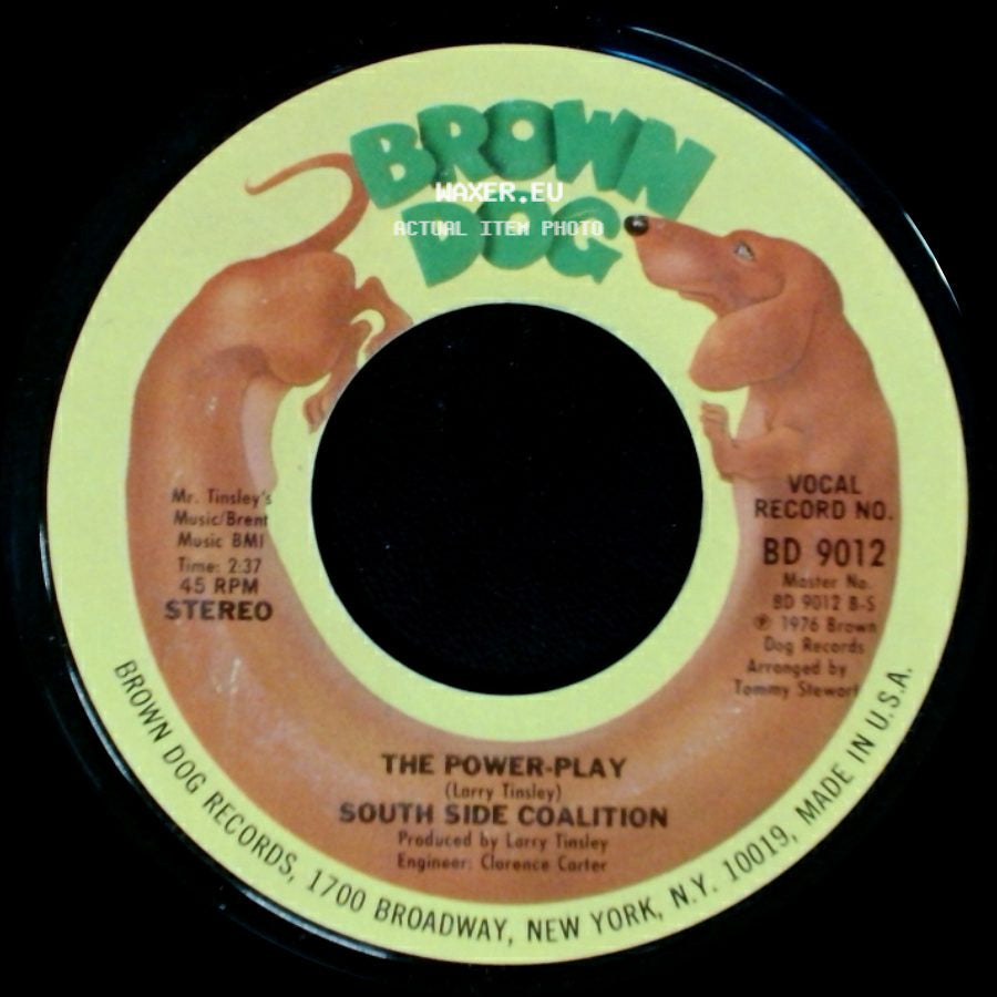 South Side Coalition - The Power-Play / (Don't Cha Wanna) Get Down Get Down side A