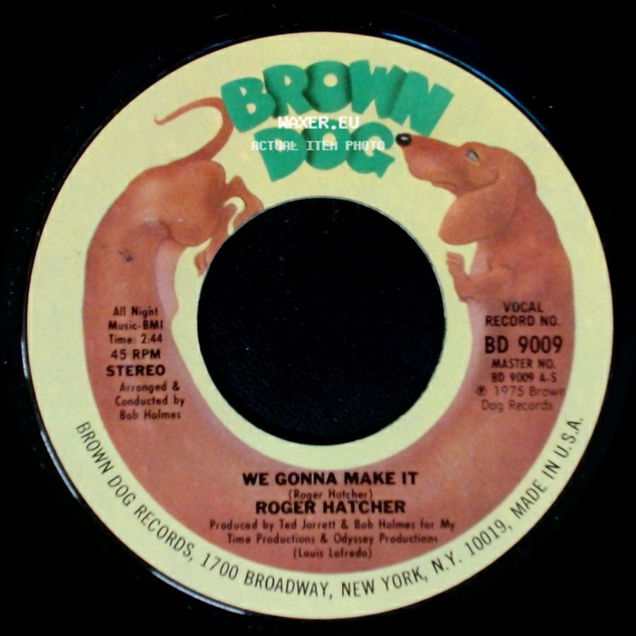 Roger Hatcher - High Blood Pressure / We Gonna Make It side B