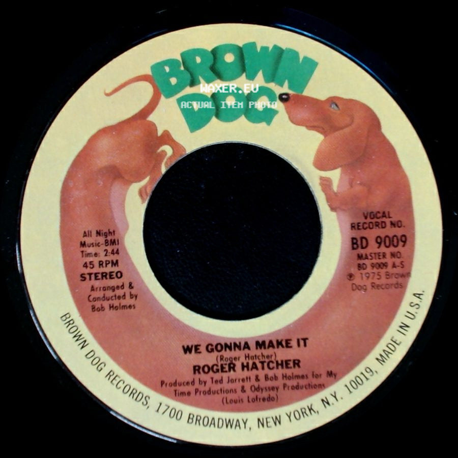 Roger Hatcher - We Gonna Make It / High Blood Pressure side A