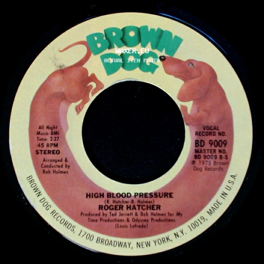 Roger Hatcher - We Gonna Make It / High Blood Pressure side B