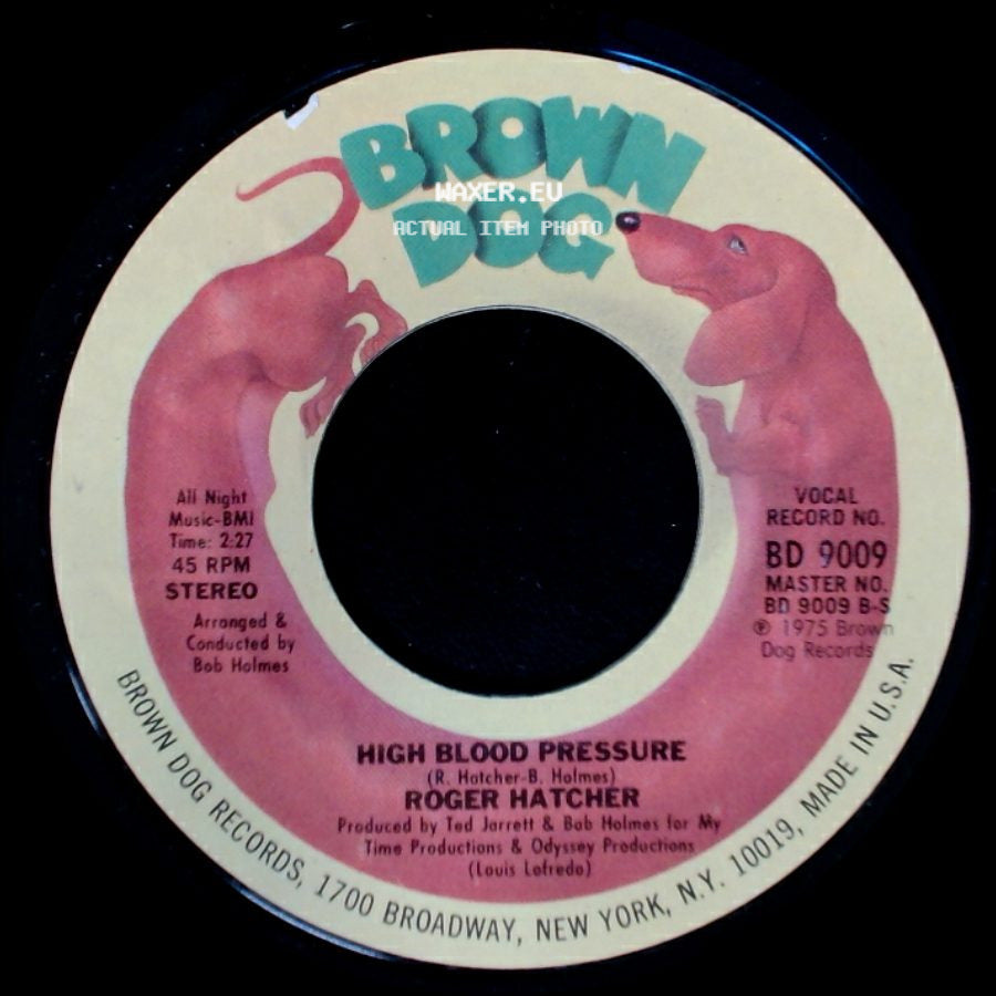 Roger Hatcher - High Blood Pressure / We Gonna Make It side A