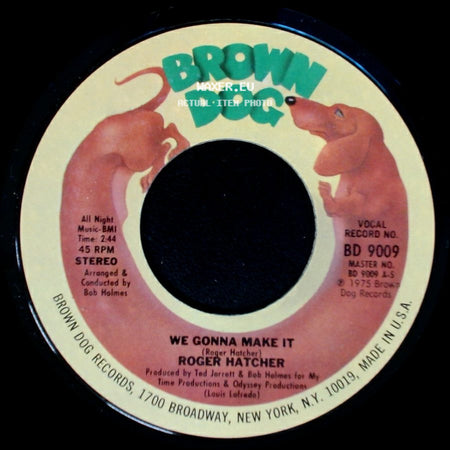 Roger Hatcher - We Gonna Make It / High Blood Pressure side A