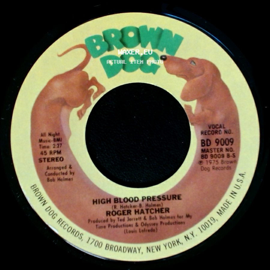Roger Hatcher - We Gonna Make It / High Blood Pressure side B