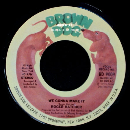 Roger Hatcher - High Blood Pressure / We Gonna Make It side B