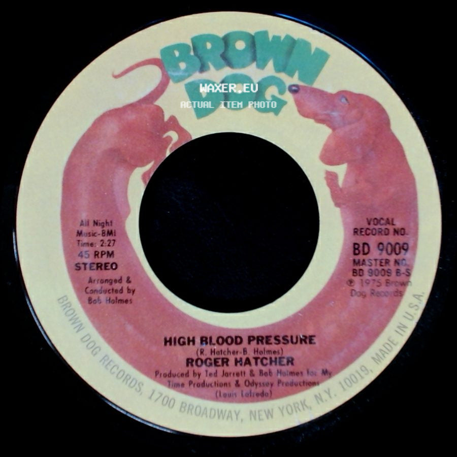 Roger Hatcher - We Gonna Make It / High Blood Pressure side B