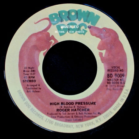 Roger Hatcher - We Gonna Make It / High Blood Pressure side B