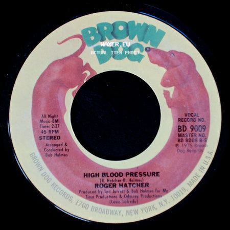 Roger Hatcher - We Gonna Make It / High Blood Pressure side B