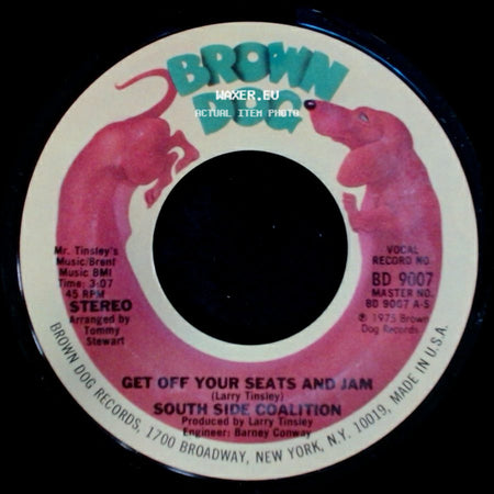 South Side Coalition - Get Off Your Seats And Jam / Get Off Your Seats And Jam side A