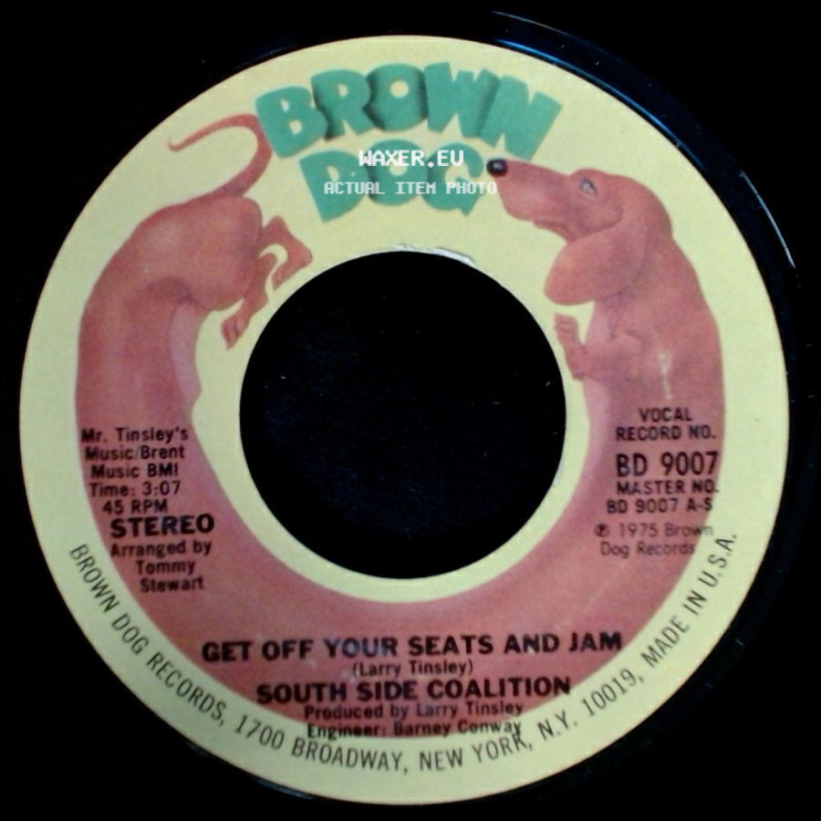 South Side Coalition - Get Off Your Seats And Jam / Get Off Your Seats And Jam side A