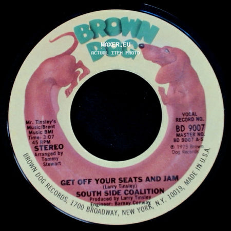 South Side Coalition - Get Off Your Seats And Jam / Get Off Your Seats And Jam side A