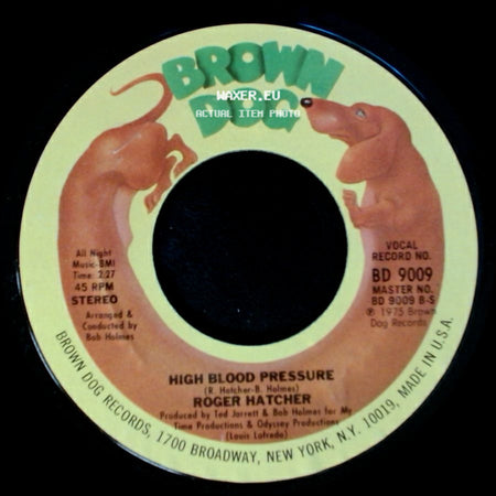 Roger Hatcher - High Blood Pressure / We Gonna Make It side A