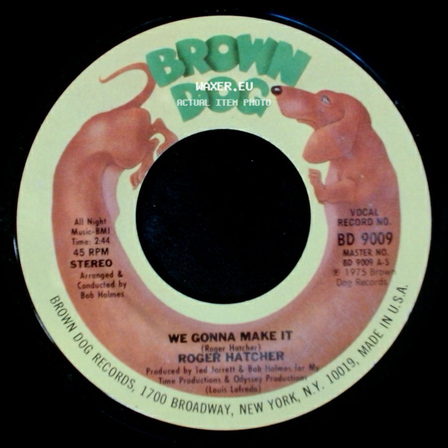 Roger Hatcher - High Blood Pressure / We Gonna Make It side B