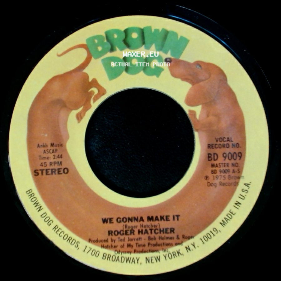 Roger Hatcher - High Blood Pressure / We Gonna Make It side B