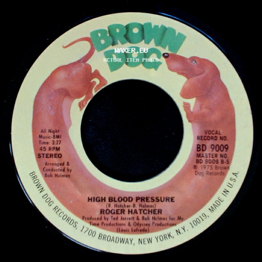 Roger Hatcher - We Gonna Make It / High Blood Pressure side B