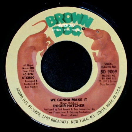 Roger Hatcher - We Gonna Make It / High Blood Pressure side A