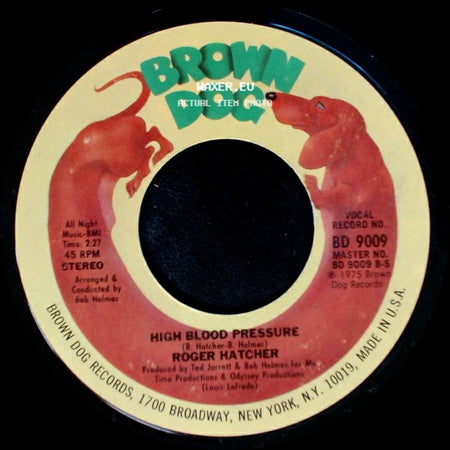 Roger Hatcher - We Gonna Make It / High Blood Pressure side B