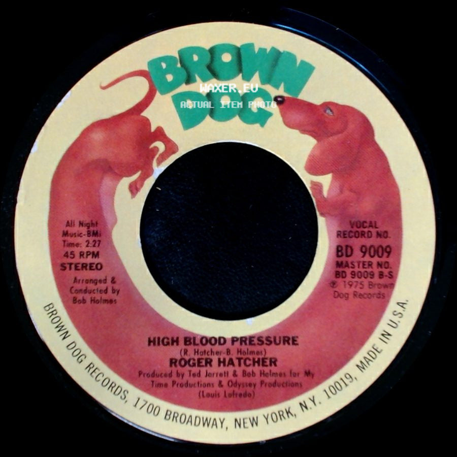 Roger Hatcher - High Blood Pressure / We Gonna Make It side A