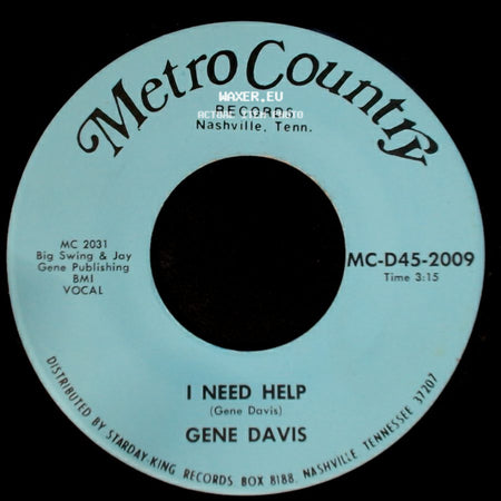 Gene Davis - I Need Help / I Gotta Finish That Dream side A