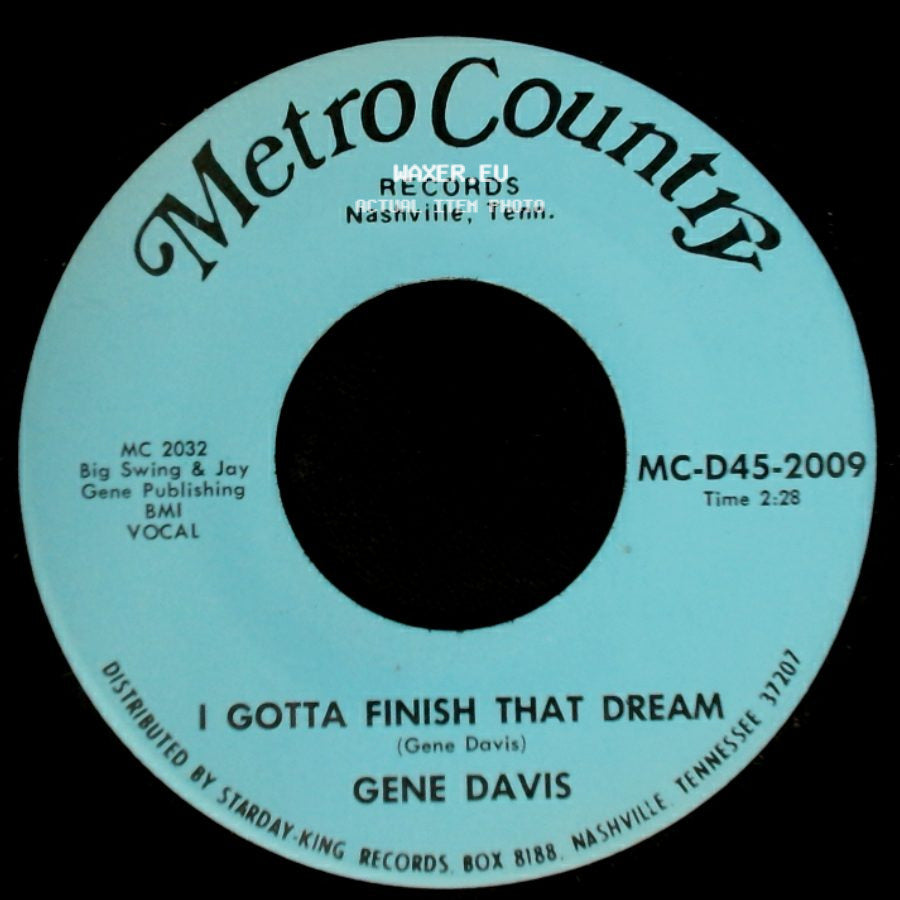 Gene Davis - I Need Help / I Gotta Finish That Dream side B