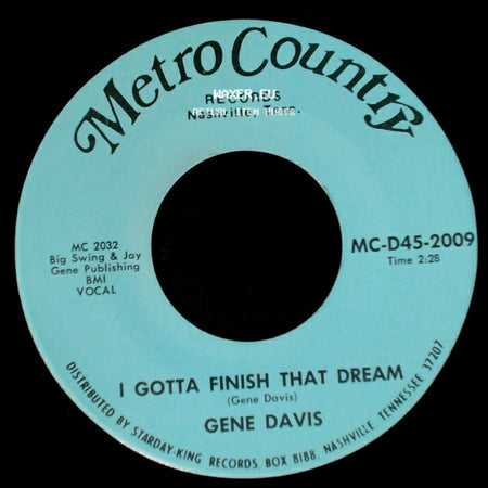 Gene Davis - I Need Help / I Gotta Finish That Dream side B