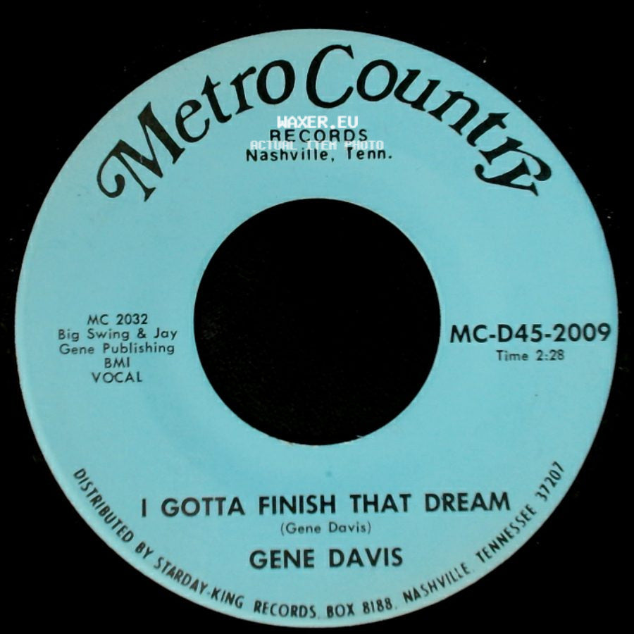 Gene Davis - I Need Help / I Gotta Finish That Dream side B