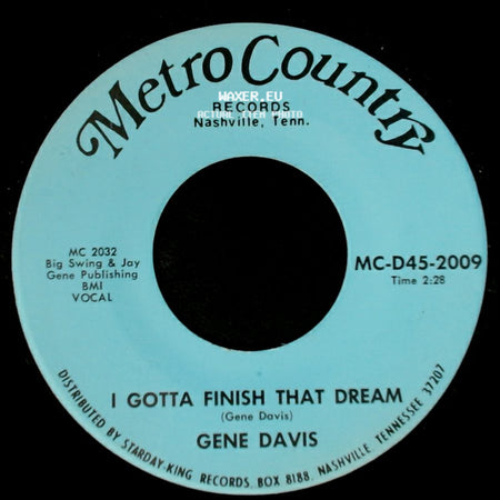 Gene Davis - I Need Help / I Gotta Finish That Dream side B