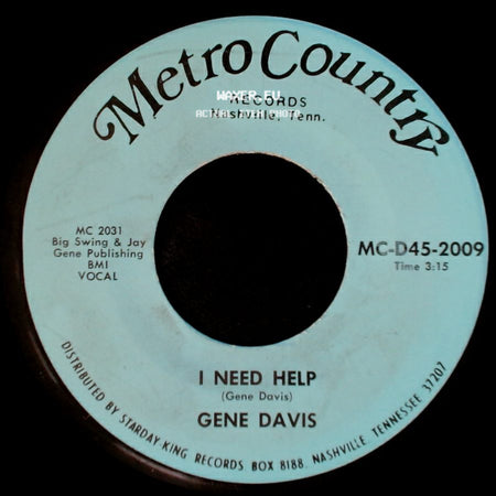 Gene Davis - I Need Help / I Gotta Finish That Dream side A