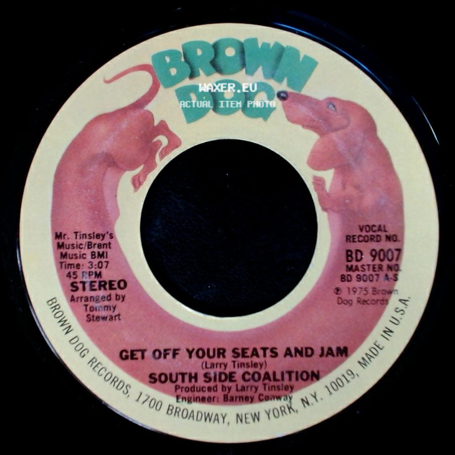South Side Coalition - Get Off Your Seats And Jam / Get Off Your Seats And Jam side A