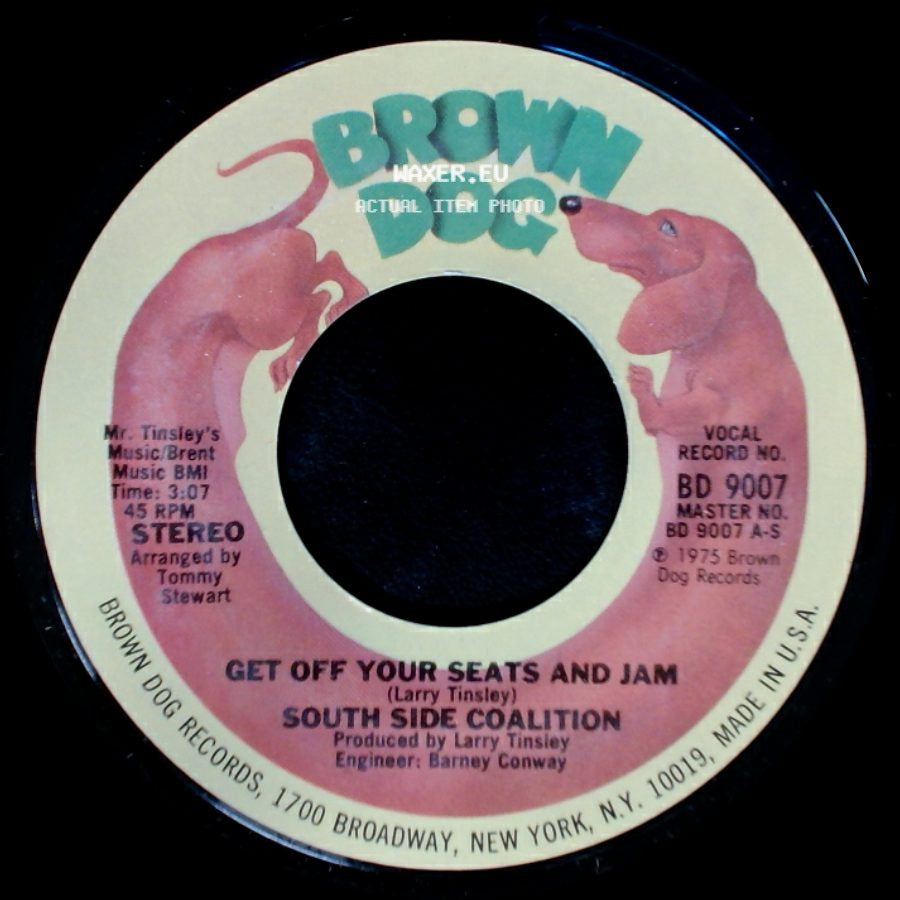 South Side Coalition - Get Off Your Seats And Jam / Get Off Your Seats And Jam side A