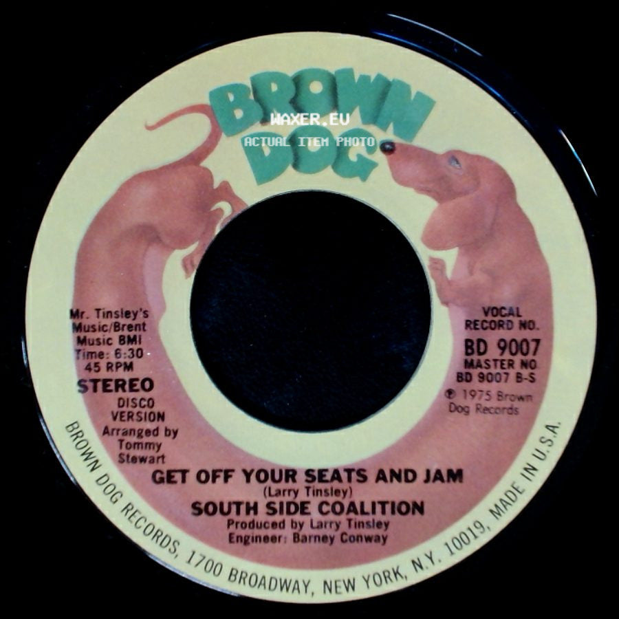 South Side Coalition - Get Off Your Seats And Jam / Get Off Your Seats And Jam side B