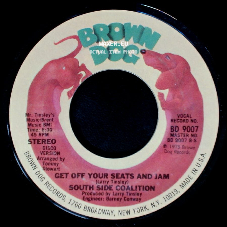 South Side Coalition - Get Off Your Seats And Jam / Get Off Your Seats And Jam side A