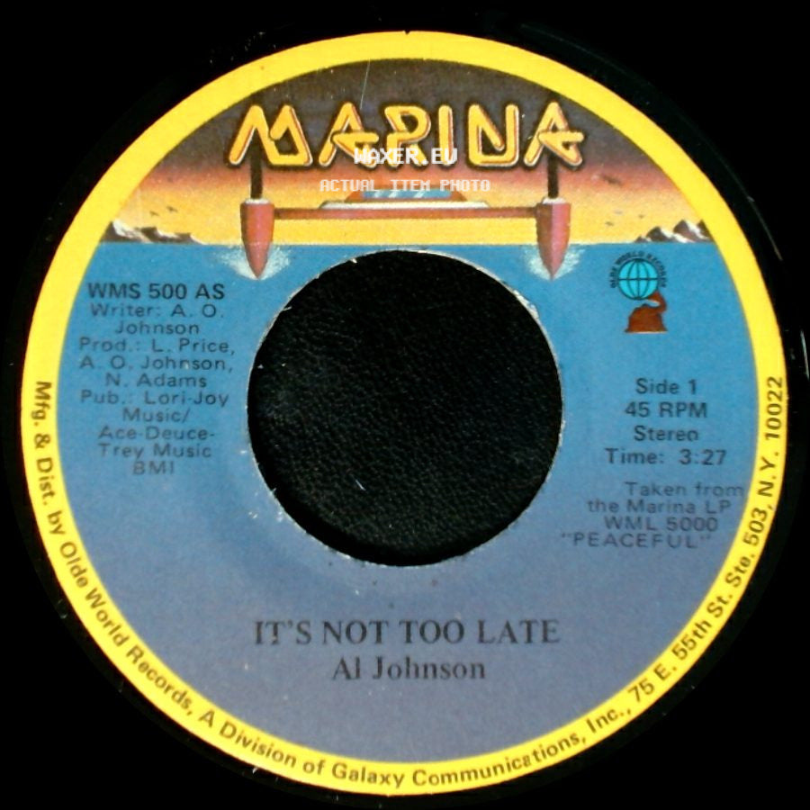 Al Johnson - It's Not Too Late / I'll Do Anything For You side A