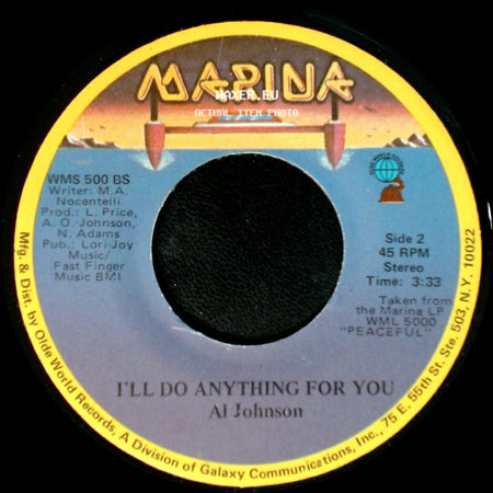 Al Johnson - It's Not Too Late / I'll Do Anything For You side B